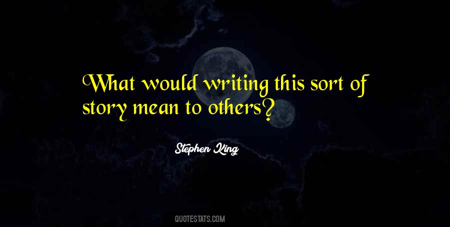 Quotes About Stephen King's Writing #269831