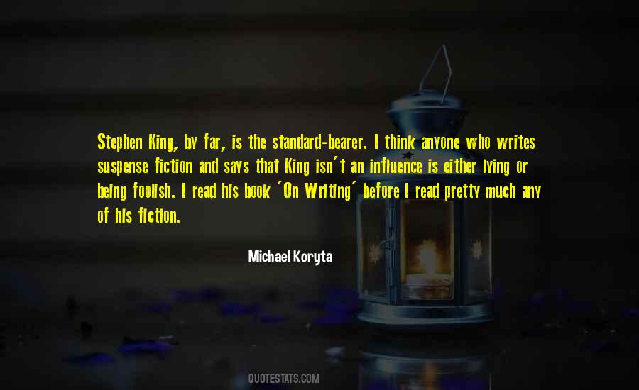 Quotes About Stephen King's Writing #391923