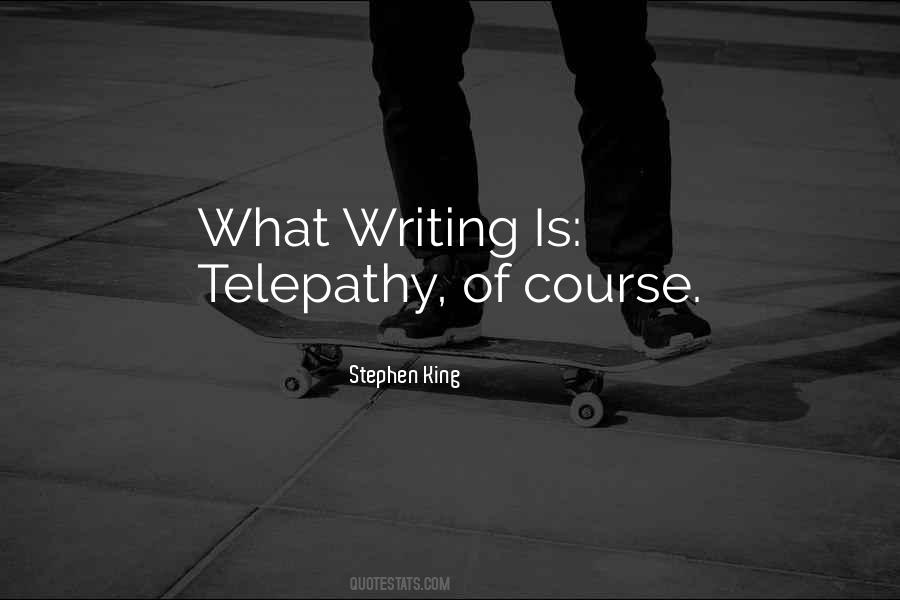 Quotes About Stephen King's Writing #493250