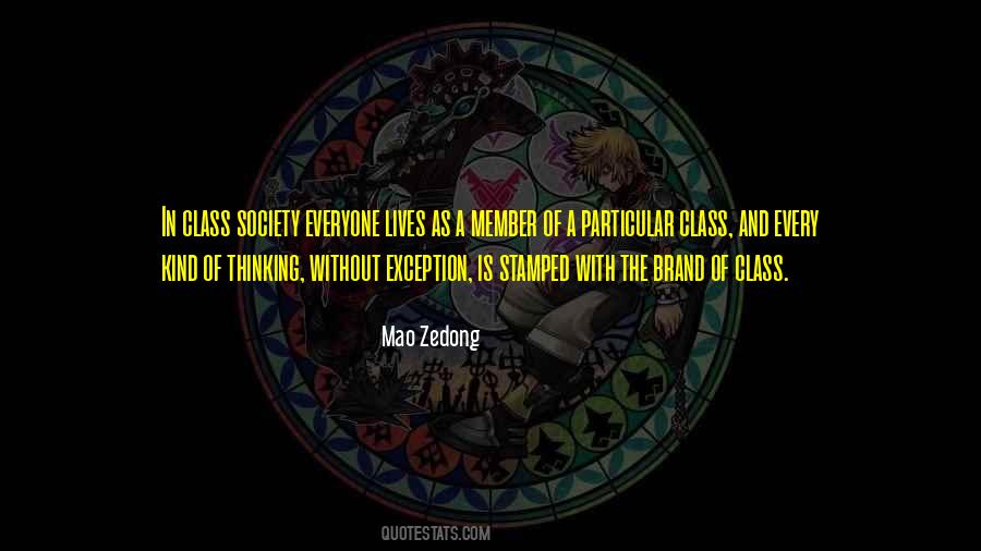 Class Society Quotes #1146370
