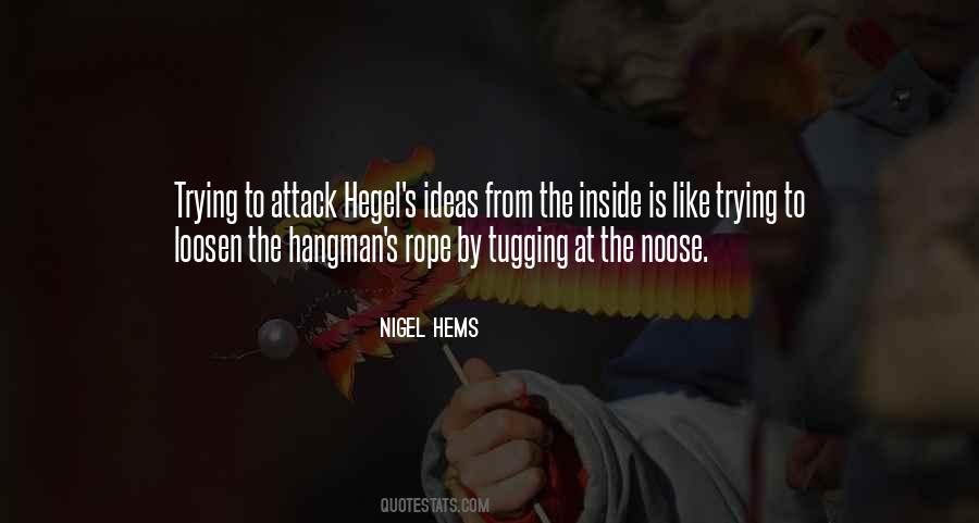 Quotes About Hegel #1204803