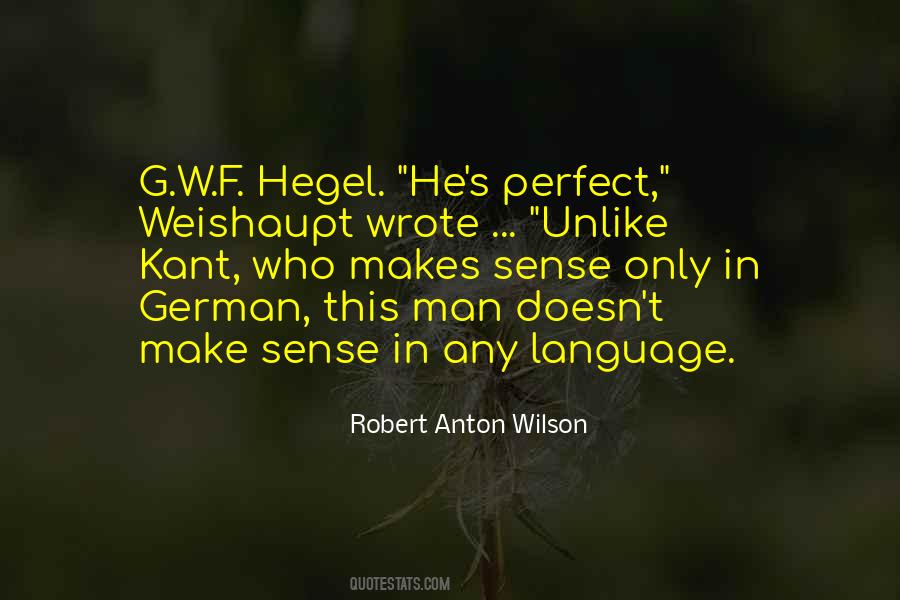 Quotes About Hegel #1256620