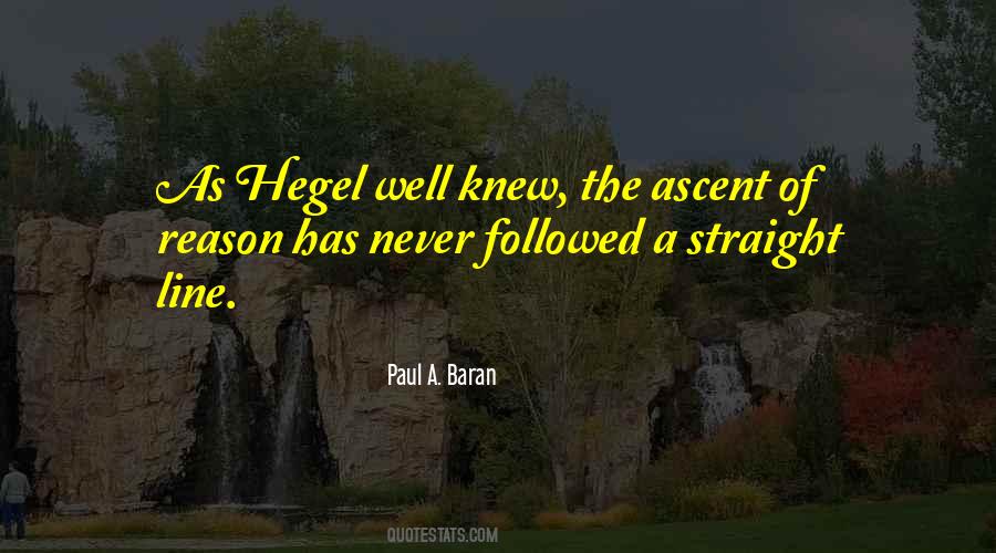Quotes About Hegel #1329400