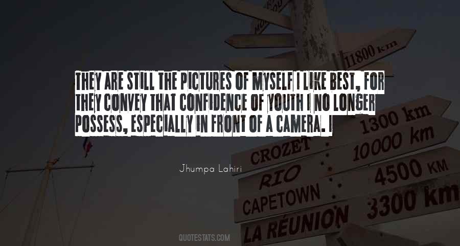 Quotes About A Camera #1029949