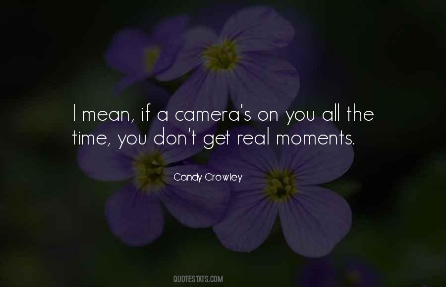 Quotes About A Camera #1204603