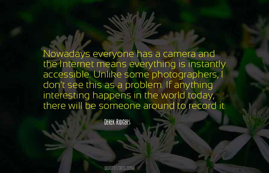 Quotes About A Camera #1351304