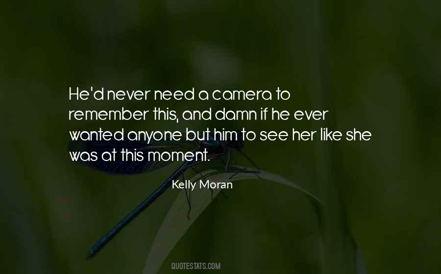 Quotes About A Camera #953425