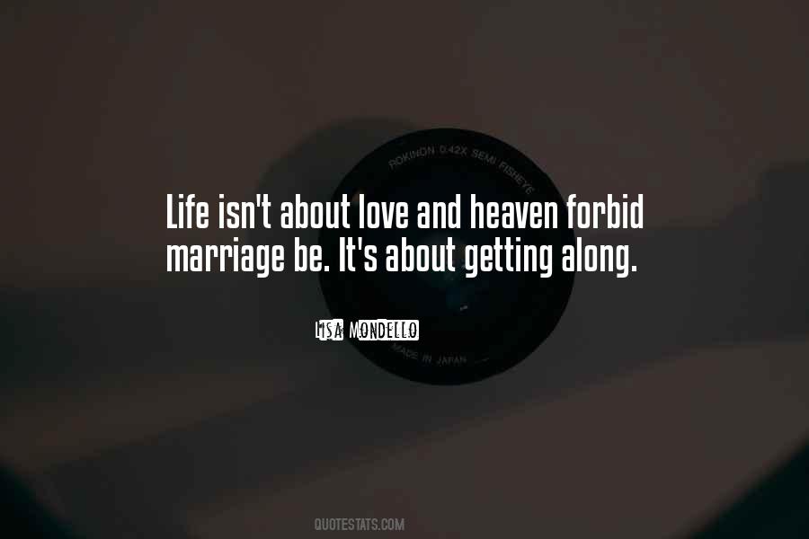 Heaven Forbid Quotes #1130994