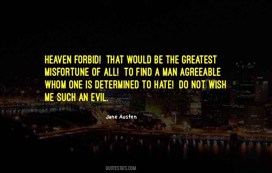 Heaven Forbid Quotes #542463