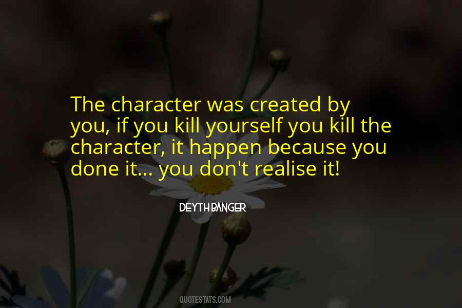 Character Was Quotes #1312738