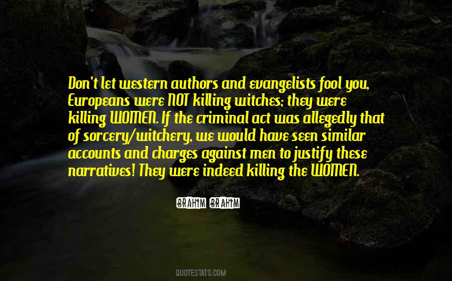 Quotes About Sorcery #1070118