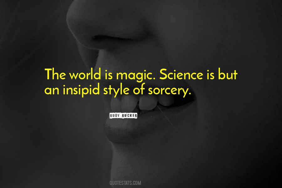 Quotes About Sorcery #1477832