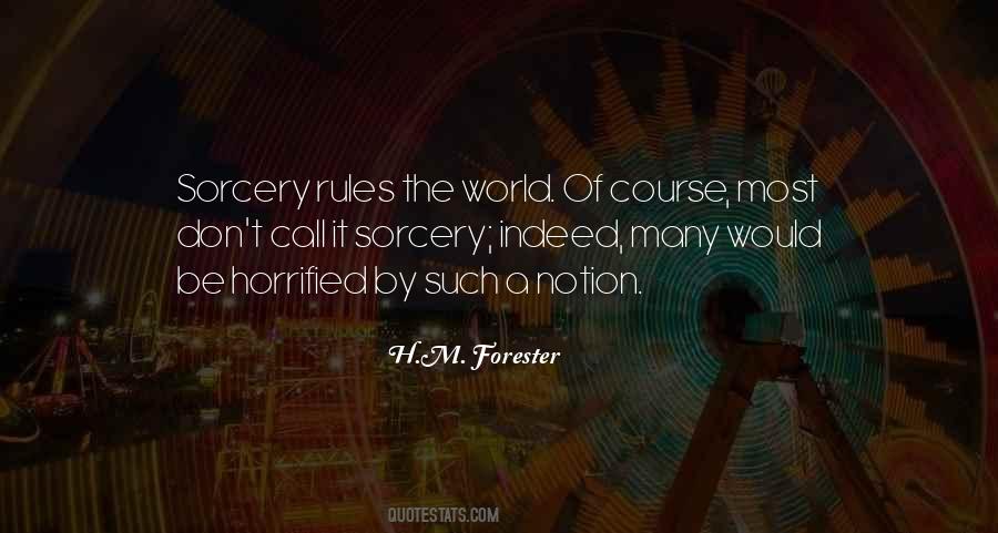 Quotes About Sorcery #1491617