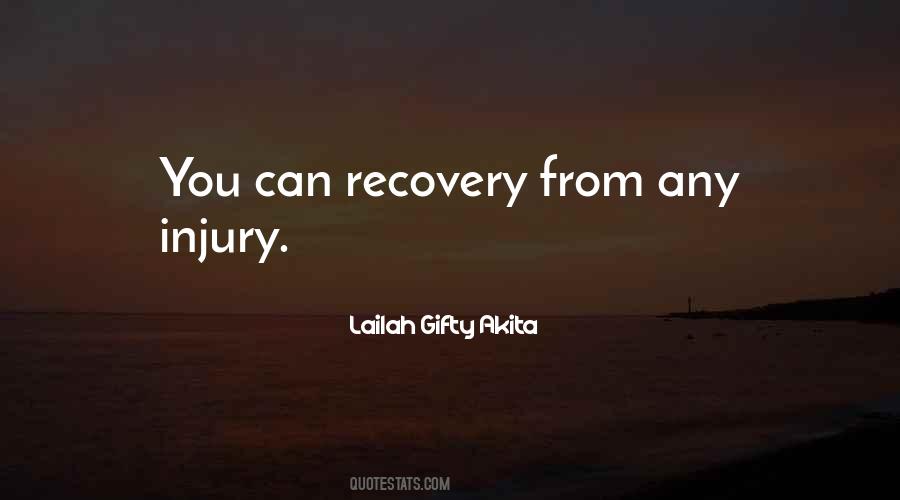 Quotes About Recovering From Injury #1081454