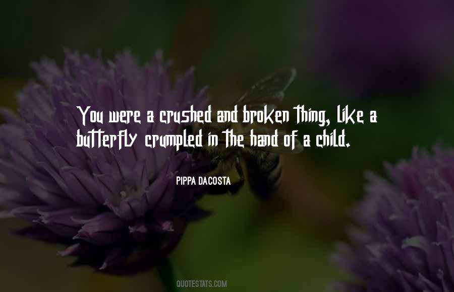 Quotes About Broken Hand #1588944