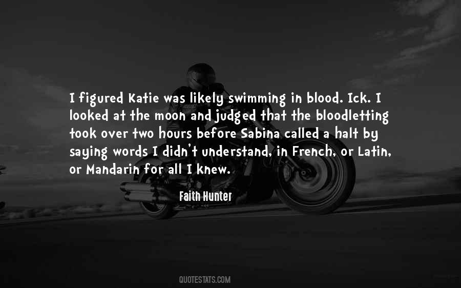 Quotes About Katie #34161