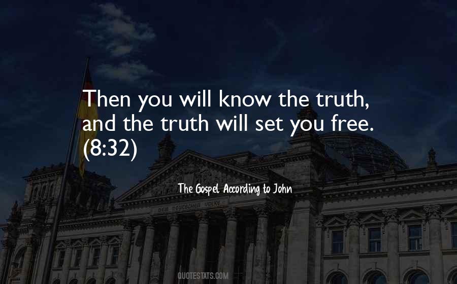 Quotes About Truth Will Set You Free #1188645