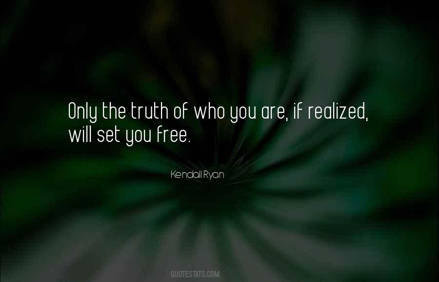 Quotes About Truth Will Set You Free #1287203