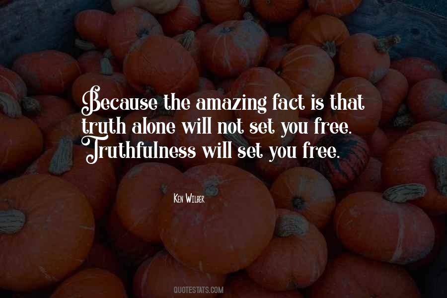 Quotes About Truth Will Set You Free #1333227