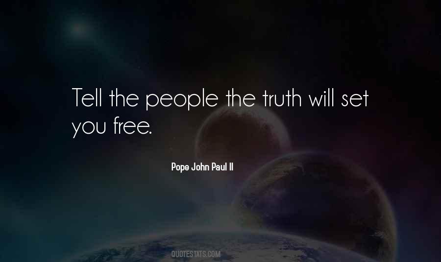 Quotes About Truth Will Set You Free #1821249