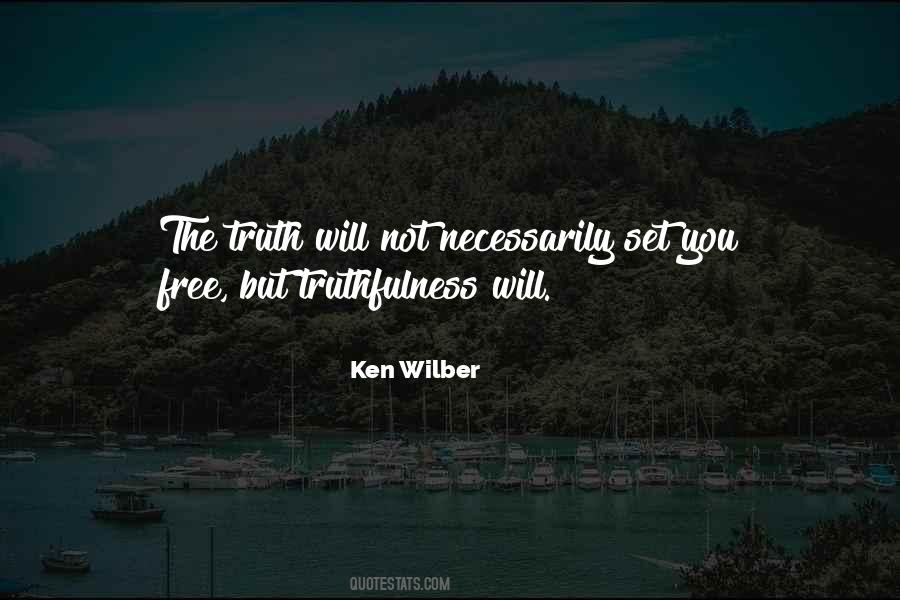 Quotes About Truth Will Set You Free #511635