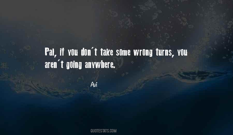 Going Anywhere Quotes #1716210