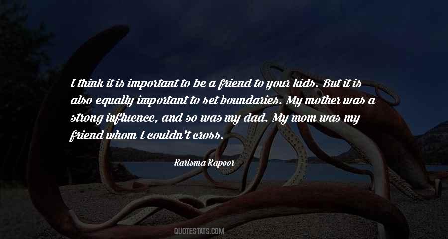 Quotes About Your Mom And Dad #1463314