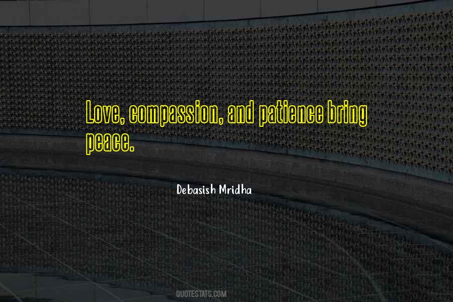 Quotes About Patience And Peace #500047
