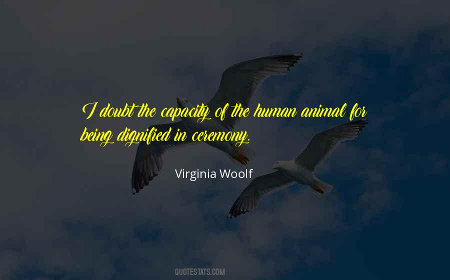 Human Animal Quotes #1847460