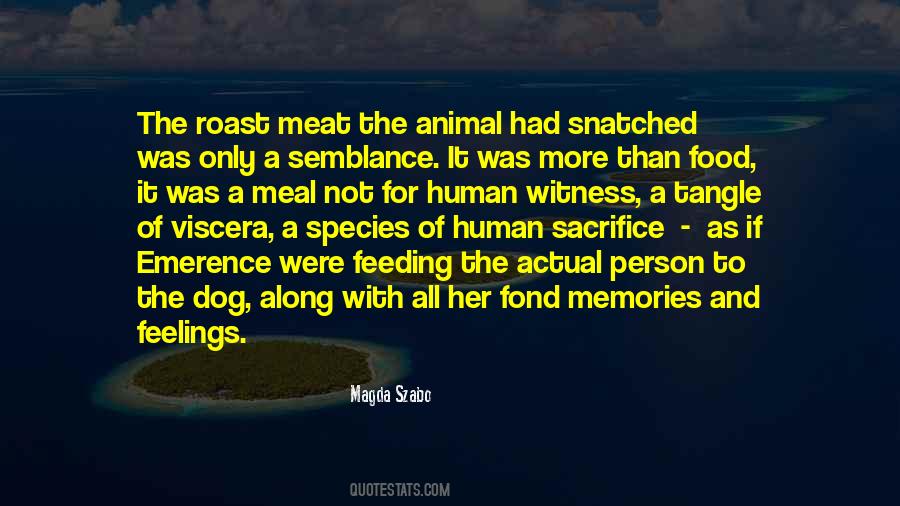 Human Animal Quotes #71712