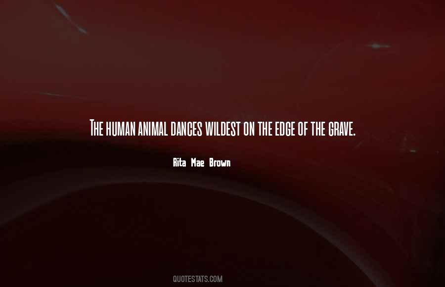 Human Animal Quotes #974791