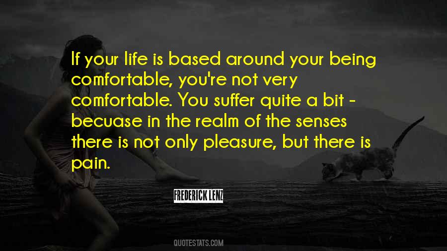 Quotes About Not Being In Pain #245998