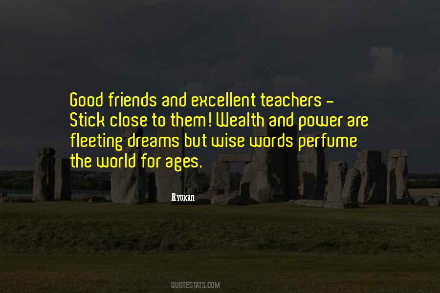 Quotes About Wise Friends #1778809