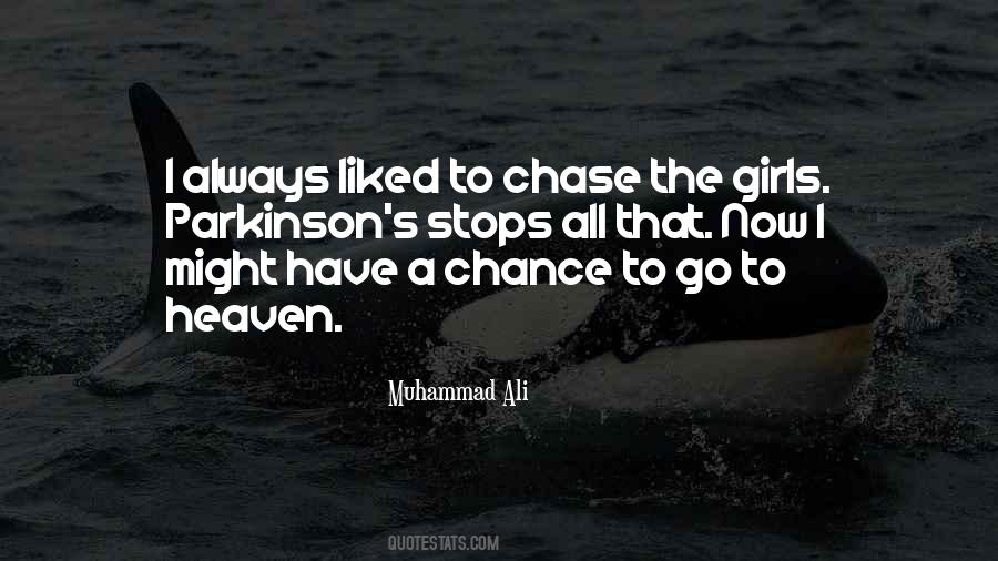 Quotes About Chase #1193074
