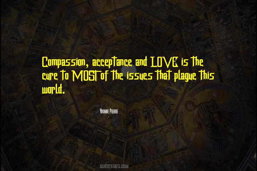 Quotes About Humanity And Compassion #1651951