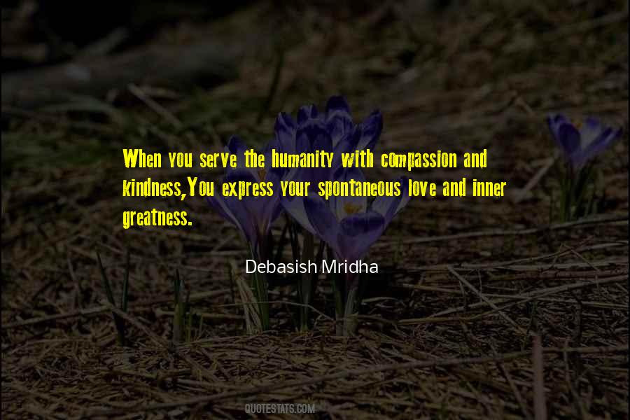 Quotes About Humanity And Compassion #1661523