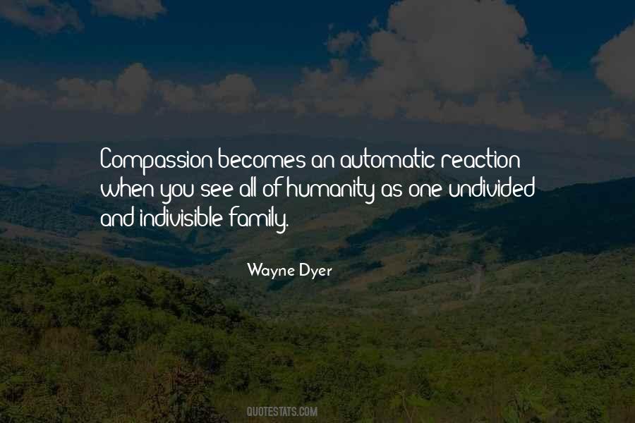 Quotes About Humanity And Compassion #1831318