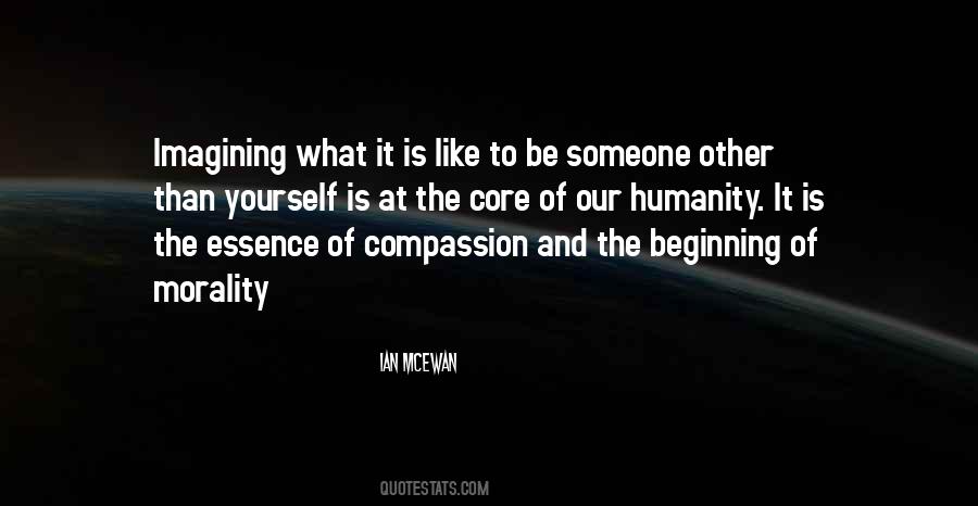 Quotes About Humanity And Compassion #446454