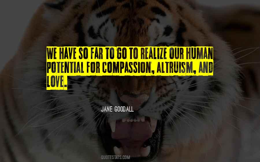 Quotes About Humanity And Compassion #506109