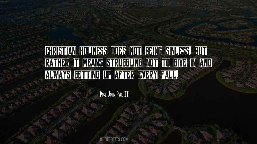 Quotes About Being Sinless #232970