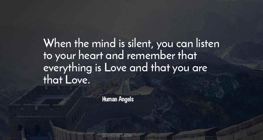 Silent And Listen Quotes #1854623