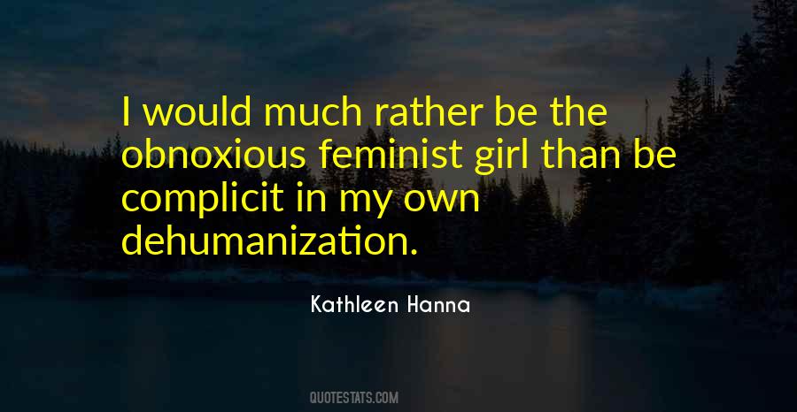 Quotes About Dehumanization #74290
