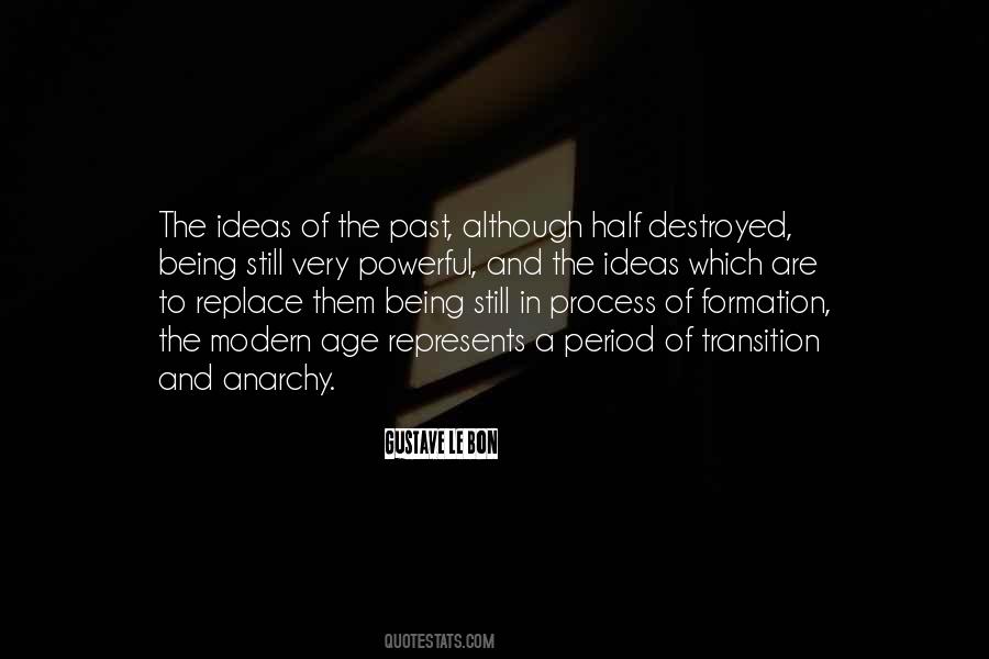 Quotes About Being Destroyed #1106301
