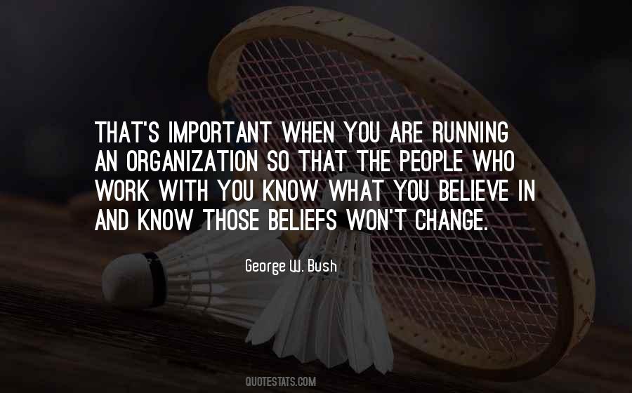 People Who Believe In You Quotes #676307