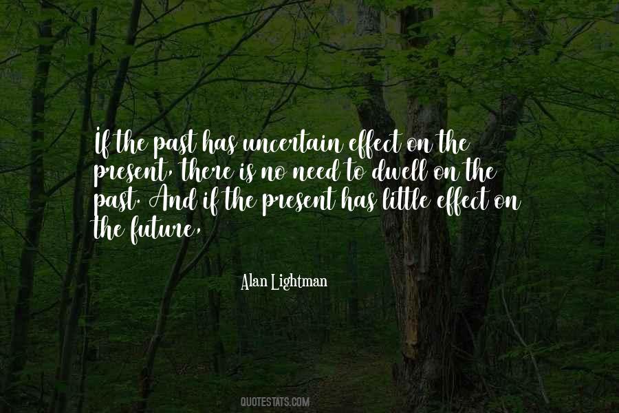 Dwell On Past Quotes #1151079