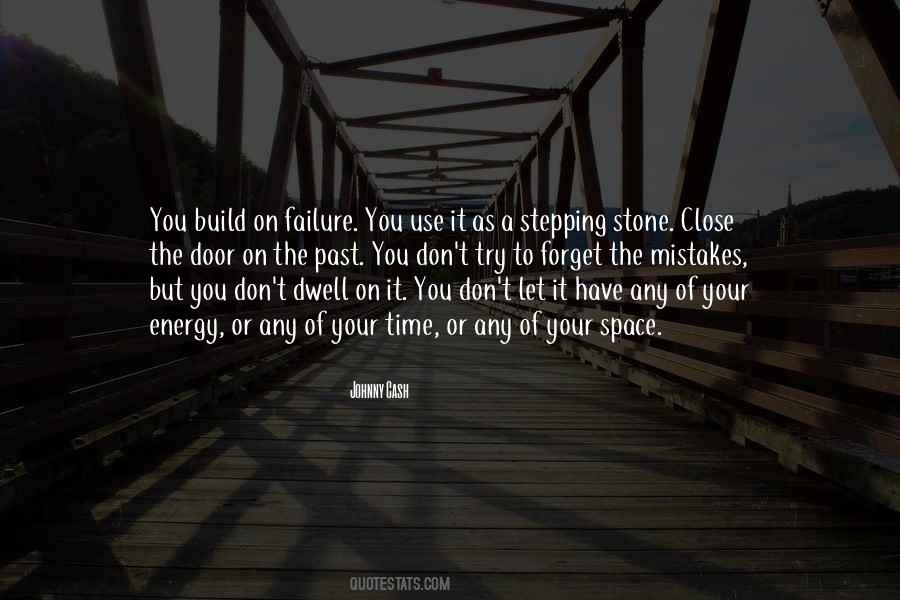 Dwell On Past Quotes #174475