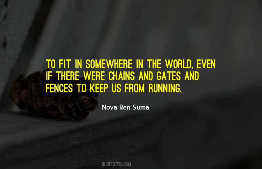 Quotes About Nova #544212