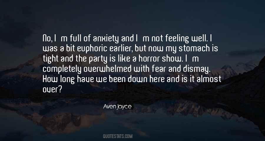 Quotes About Fear And Anxiety #329661