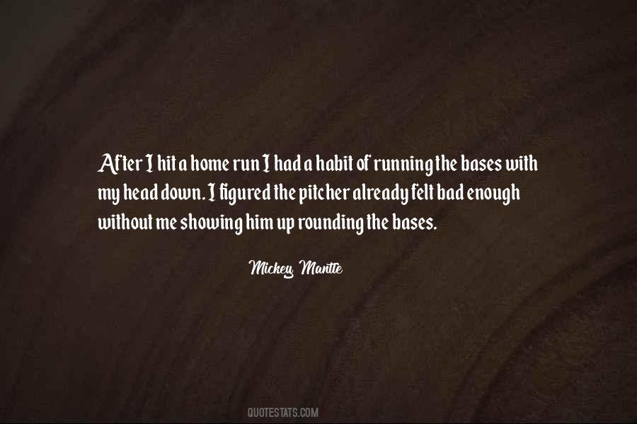 Running Bases Quotes #466143