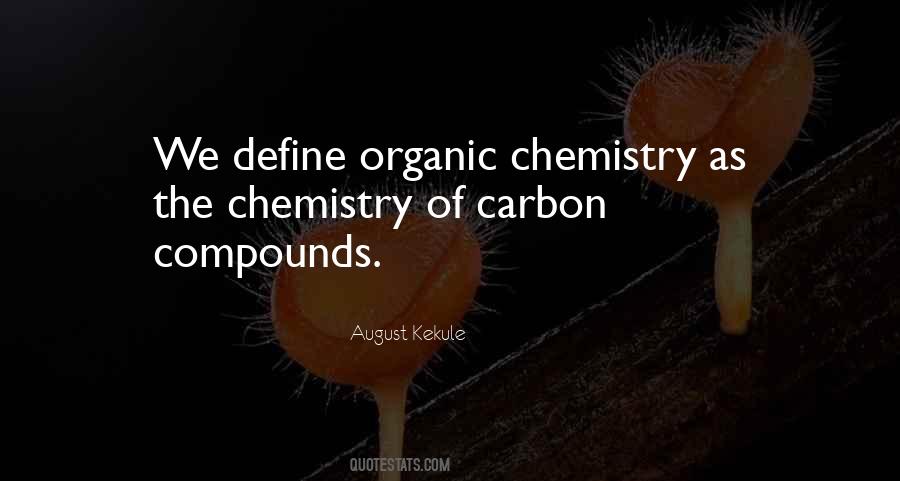 Quotes About Chemistry Science #1554666